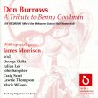 541 – Don Burrows – a tribute to Benny Goodman