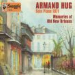357 – Armand Hug solo piano 1971 – memories of old new orleans