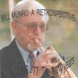 081 – Bill Munro – A Retrospective Volume 1 – 1946 – 1977
