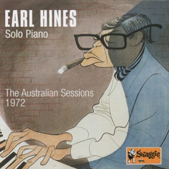 071 – Earl Hines Sol Piano – The Australian Sessions – 1972