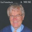 251 Ted Nettelbeck – A Muse
