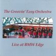 686 – Groovin’ Easy Orchesta – Live at the BMW Edge